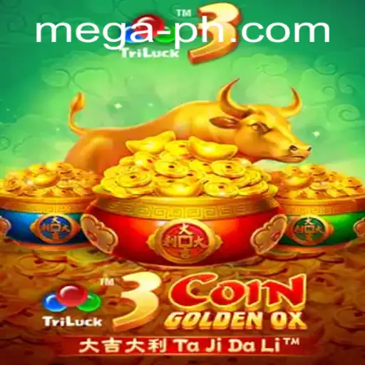 Discover the Excitement of 3CoinGoldenOX at Mega Casino