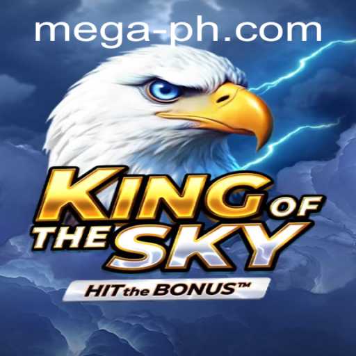 Experience the Thrill of KingOfTheSky at Mega Casino
